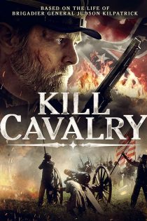 دانلود دوبله فارسی فیلم Kill Cavalry 2021