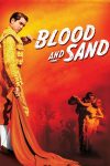 دانلود دوبله فارسی فیلم Blood and Sand 1941