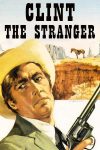 دانلود دوبله فارسی فیلم Clint the Stranger 1967