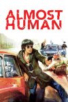دانلود دوبله فارسی فیلم Almost Human 1974