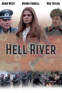 دانلود دوبله فارسی فیلم Hell River 1974