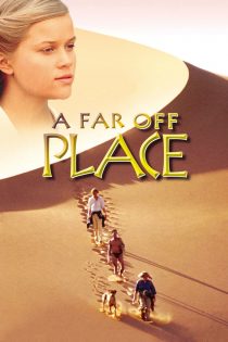 دانلود دوبله فارسی فیلم A Far Off Place 1993