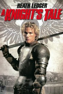 دانلود دوبله فارسی فیلم A Knight’s Tale 2001