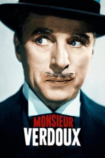 دانلود دوبله فارسی فیلم Monsieur Verdoux 1947