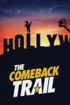 دانلود دوبله فارسی فیلم The Comeback Trail 2020