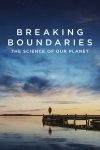 دانلود دوبله فارسی فیلم Breaking Boundaries: The Science of Our Planet 2021