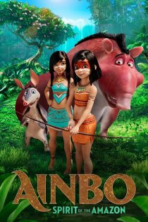 دانلود دوبله فارسی فیلم AINBO: Spirit of the Amazon 2021