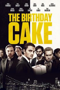 دانلود دوبله فارسی فیلم The Birthday Cake 2021