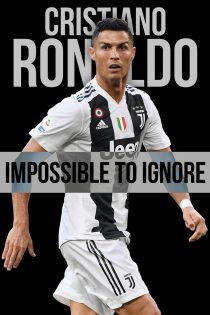 دانلود دوبله فارسی فیلم Cristiano Ronaldo: Impossible to Ignore 2021