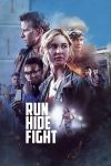 دانلود دوبله فارسی فیلم Run Hide Fight 2020