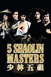 دانلود دوبله فارسی فیلم Five Shaolin Masters 1974