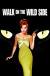 دانلود فیلم Walk on the Wild Side 1962