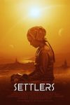 دانلود دوبله فارسی فیلم Settlers 2021
