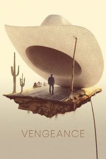 دانلود فیلم Vengeance 2022