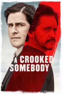 دانلود دوبله فارسی فیلم A Crooked Somebody 2017