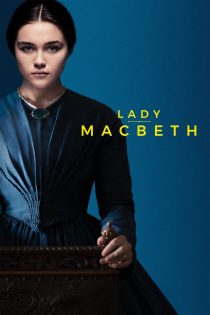 دانلود فیلم Lady Macbeth 2016