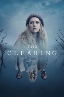 دانلود دوبله فارسی سریال The Clearing