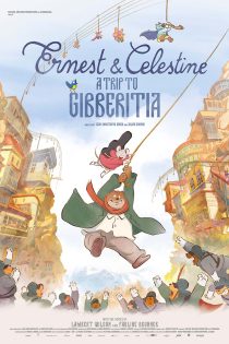 دانلود دوبله فارسی فیلم Ernest and Celestine: A Trip to Gibberitia 2022