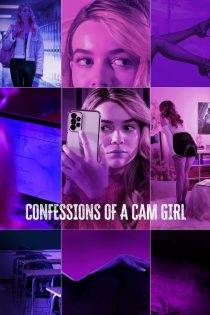 دانلود فیلم Confessions of a Cam Girl 2024