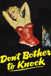 دانلود فیلم Don’t Bother to Knock 1952
