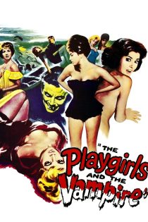 دانلود دوبله فارسی فیلم The Playgirls and the Vampire 1960