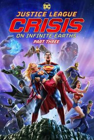 دانلود دوبله فارسی فیلم Justice League: Crisis on Infinite Earths, Part Three 2024