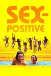 دانلود فیلم S.e.x-Positive 2024