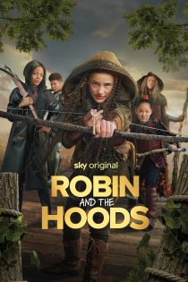 دانلود فیلم Robin and the Hoods 2024