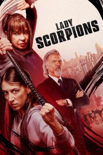 دانلود دوبله فارسی فیلم Lady Scorpions 2024