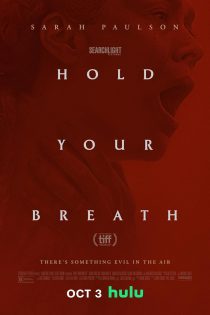 دانلود دوبله فارسی فیلم Hold Your Breath 2024