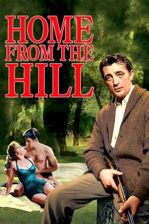 دانلود دوبله فارسی فیلم Home from the Hill 1960