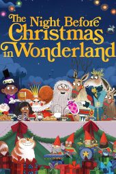 دانلود دوبله فارسی فیلم The Night Before Christmas in Wonderland 2024