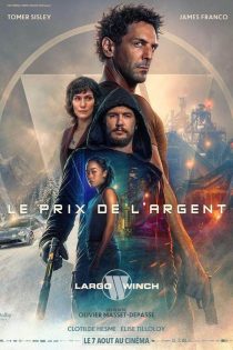 دانلود دوبله فارسی فیلم The Price of Money: A Largo Winch Adventure 2024