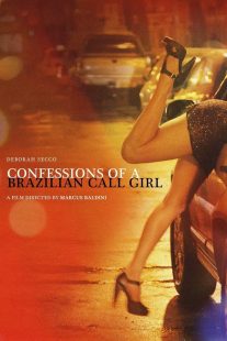 دانلود فیلم Confessions of a Brazilian Call Girl 2011